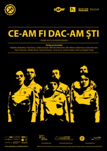 POSTER_ce-am fi dac-am sti-01