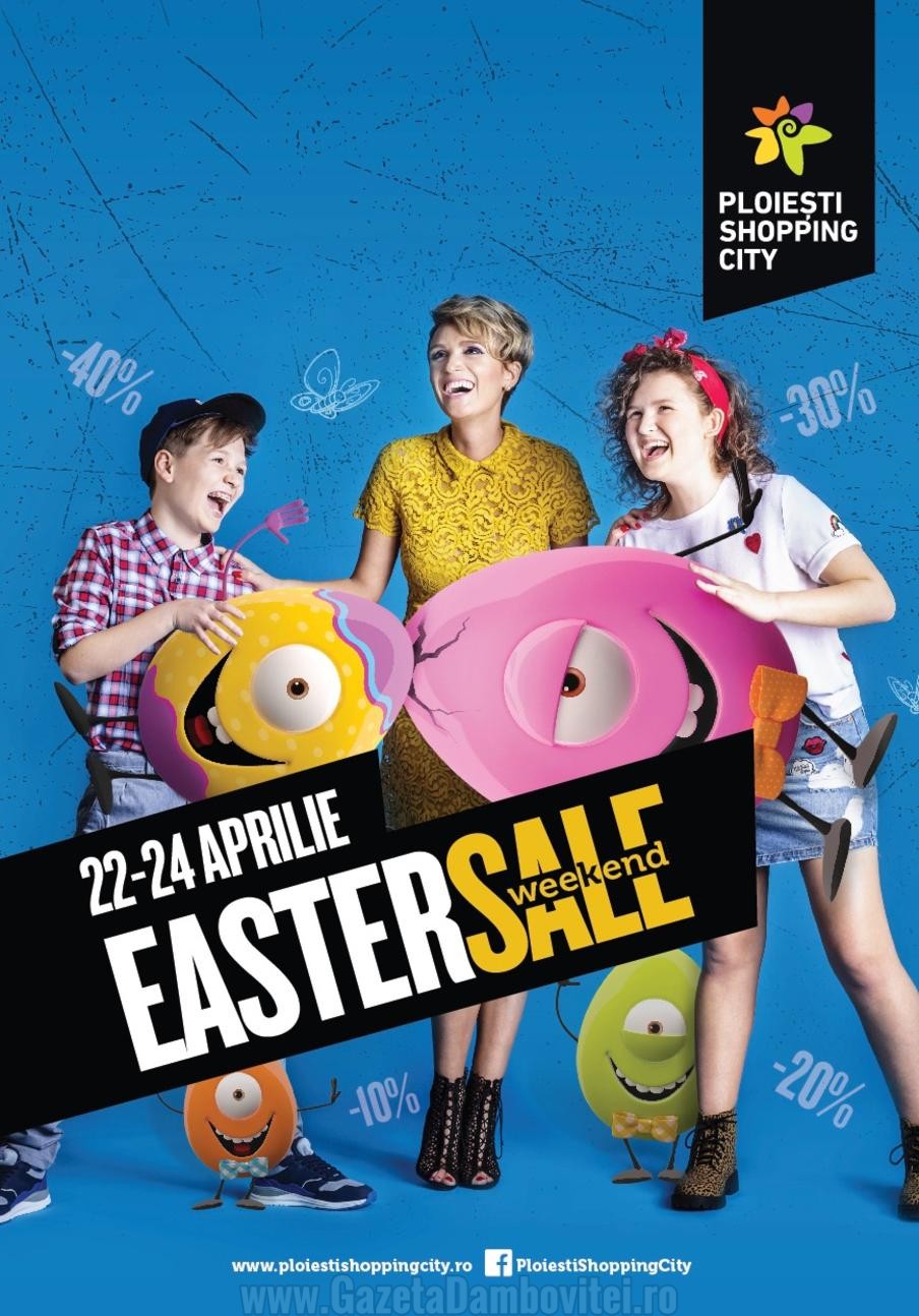 Easter Sale Weekend la Ploiesti Shopping City