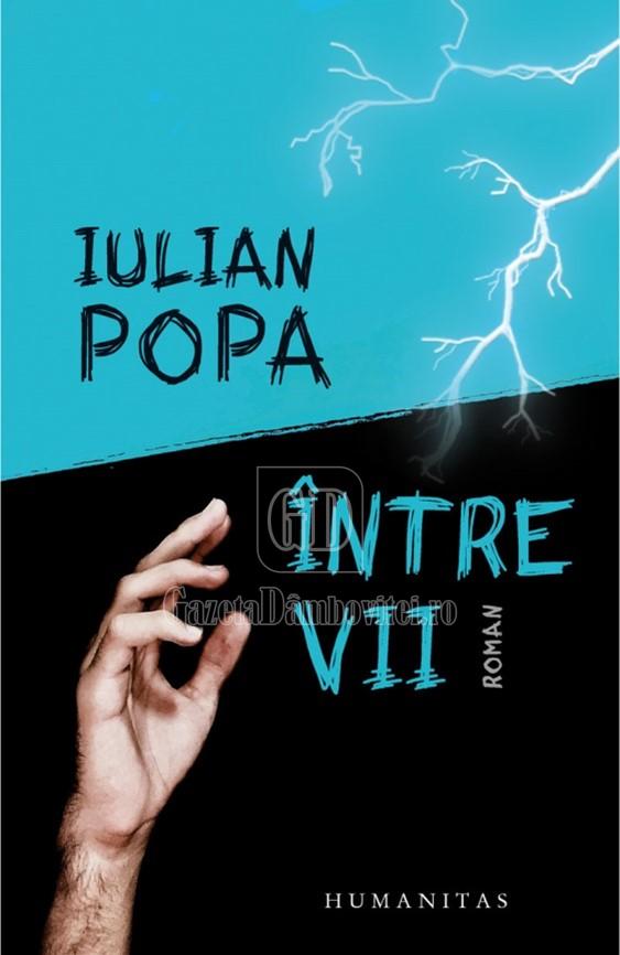intre vii iulian popa